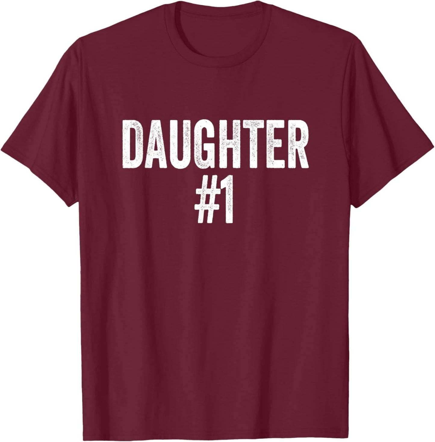 Number 1 Daughter T-Shirt - T-Shirt | Maroon