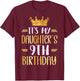 It's My Daughter's 9th Birthday Happy 9 Years Old T-Shirt - T-Shirt | Maroon