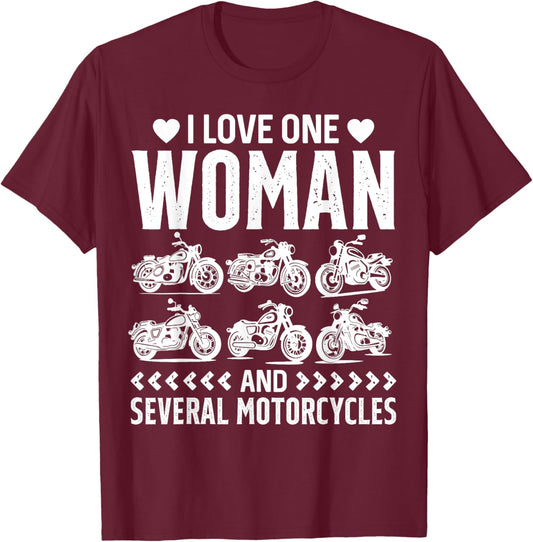 Bike Riding I Love One Woman And Several Motorcycles Rider T-Shirt - T-Shirt | Maroon