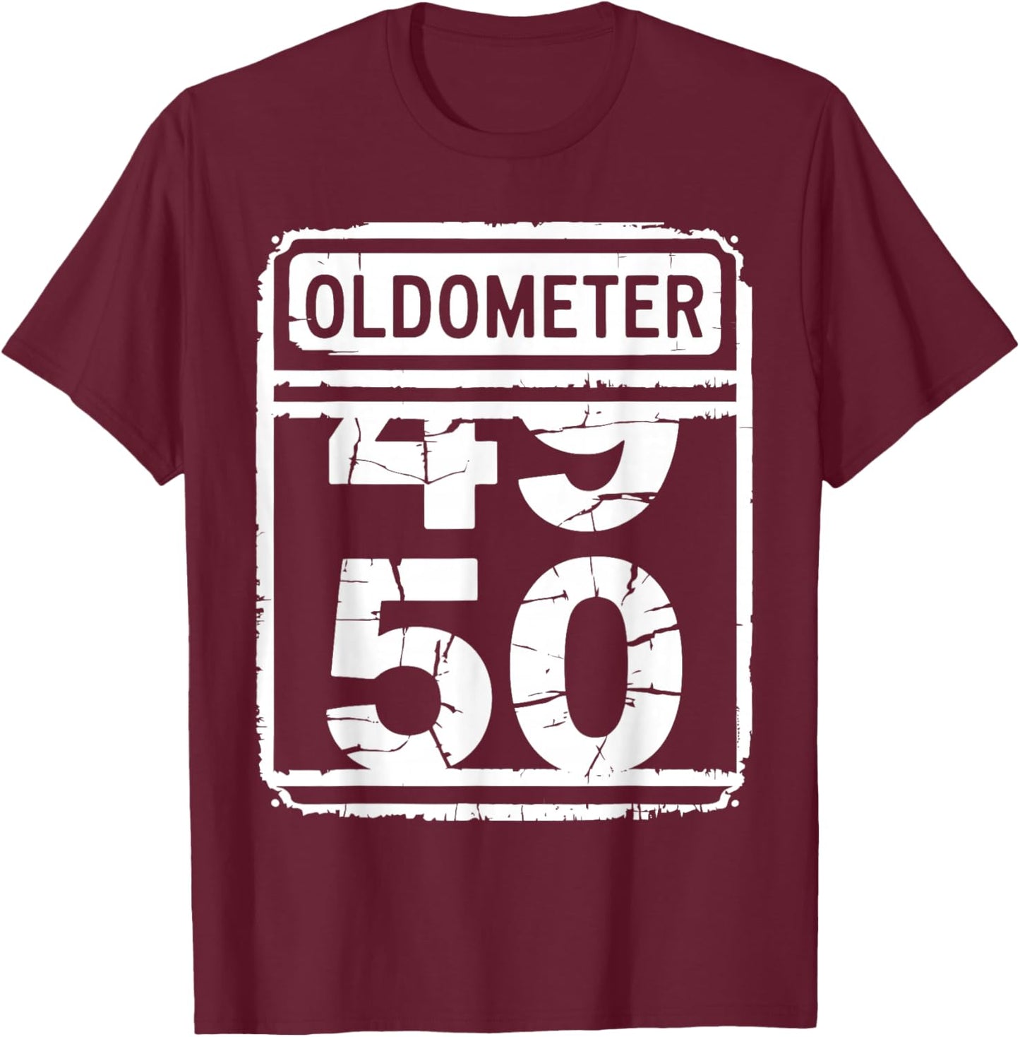 Oldometer 50 Men Women Funny 50th Birthday T-Shirt - T-Shirt | Maroon