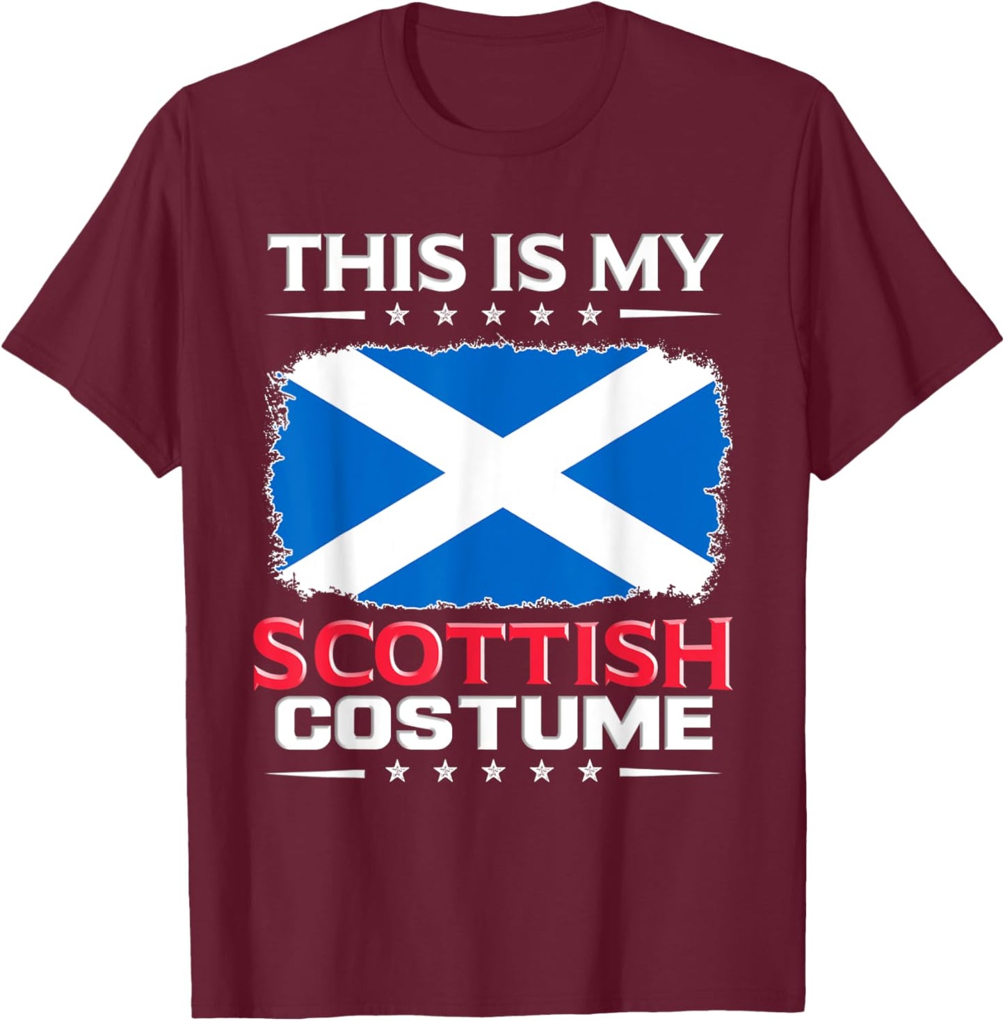 This Is My Scottish Costume Scotland T-Shirt - T-Shirt | Maroon