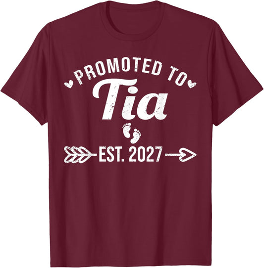 Promoted to Tia Est 2027 Funny Spanish Aunt Pregnancy T-Shirt - T-Shirt | Maroon