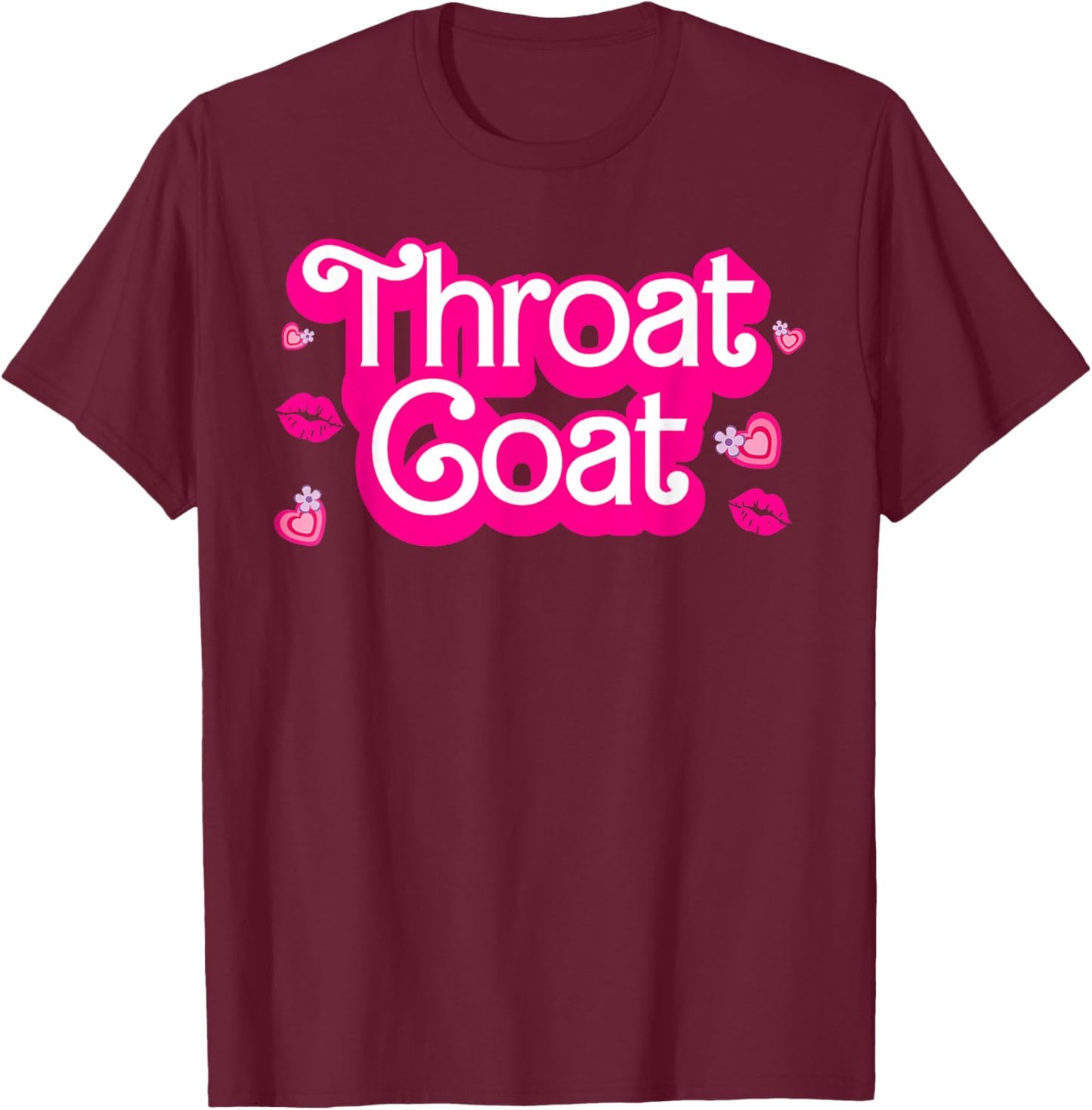 Pink Throat Goat Adult Humor Funny Sarcastic Outfit T-Shirt - T-Shirt | Maroon