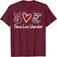 Peace Love Vascular Vascular Nurse Vascular Technologist T-Shirt - T-Shirt | Maroon