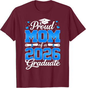 Senior Class of 2026 Graduation Proud Mom of A 2026 Graduate T-Shirt - T-Shirt | Maroon