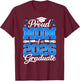 Senior Class of 2026 Graduation Proud Mom of A 2026 Graduate T-Shirt - T-Shirt | Maroon