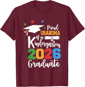 Proud Grandma of A Kindergarten Class of 2026 Graduate Grad T-Shirt - T-Shirt | Maroon