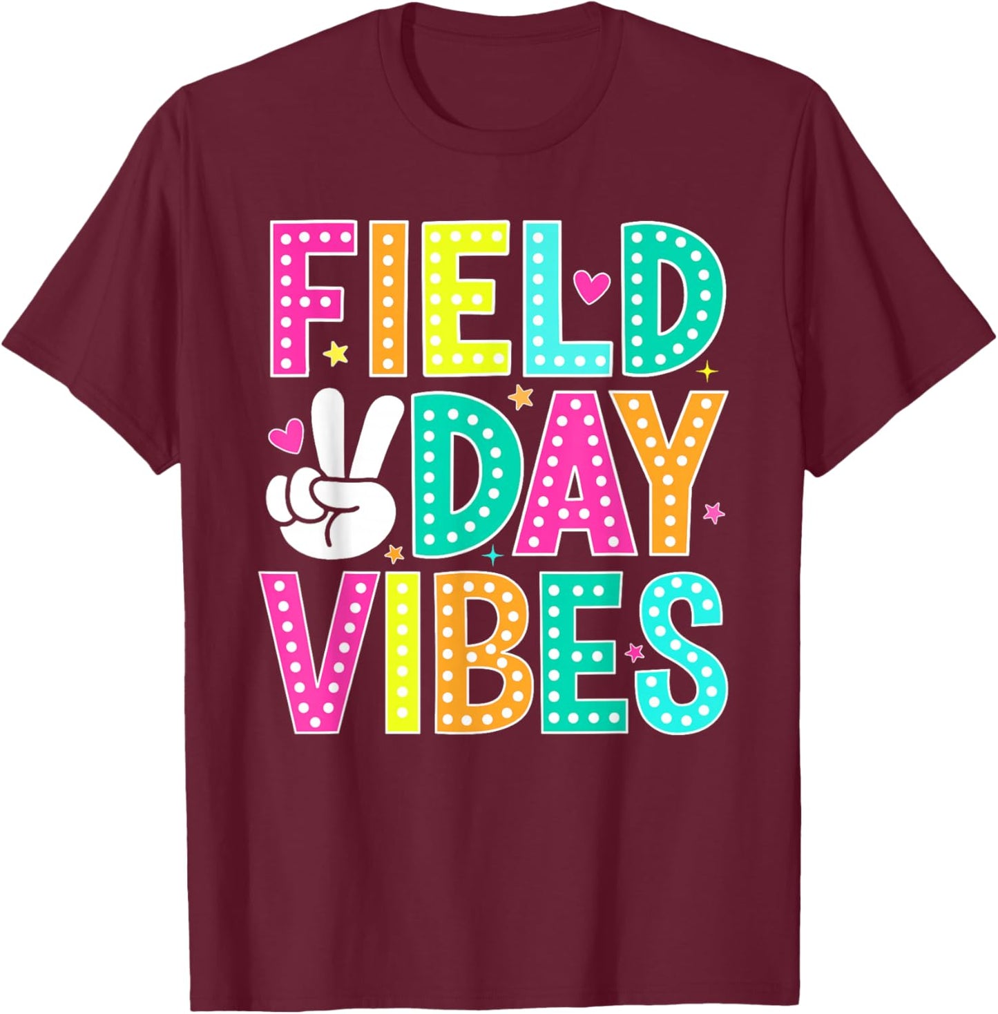 Field Day Vibes Shirt for Teacher Kids Funny Field Day 2026 T-Shirt - T-Shirt | Maroon