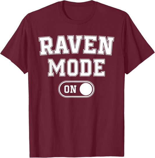 Raven Mode On Costume Funny Clever Corvid Gift Animal Lover T-Shirt - T-Shirt | Maroon