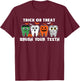 Trick Or Treat Brush Your Teeth Ghost Cute Halloween Dentist T-Shirt - T-Shirt | Maroon