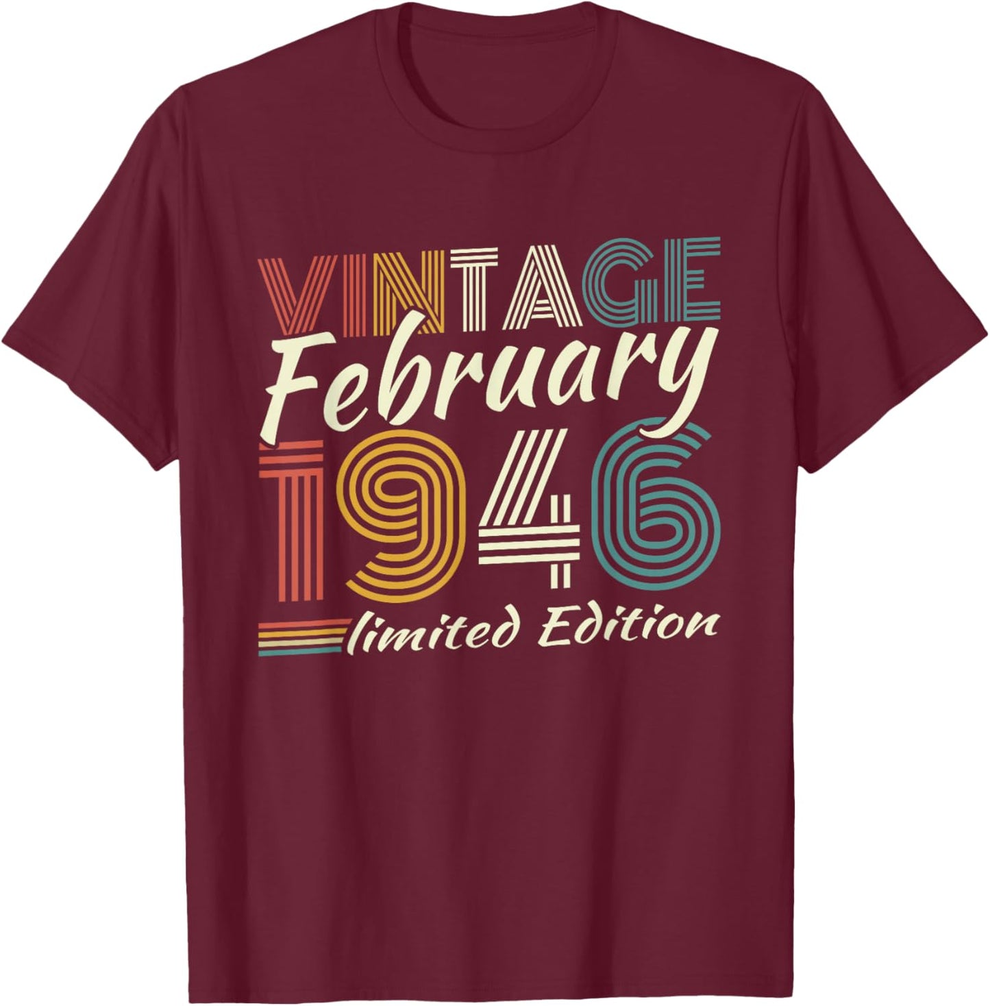 Vintage February 1946 Birthday Gift 80 Years Men T-Shirt - T-Shirt | Maroon