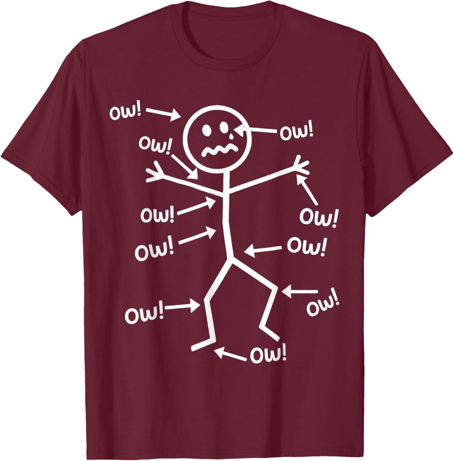 Spruch: Aua, aua, aua! Körperschmerzen! Humorvoller! T-Shirt - T-Shirt | Maroon