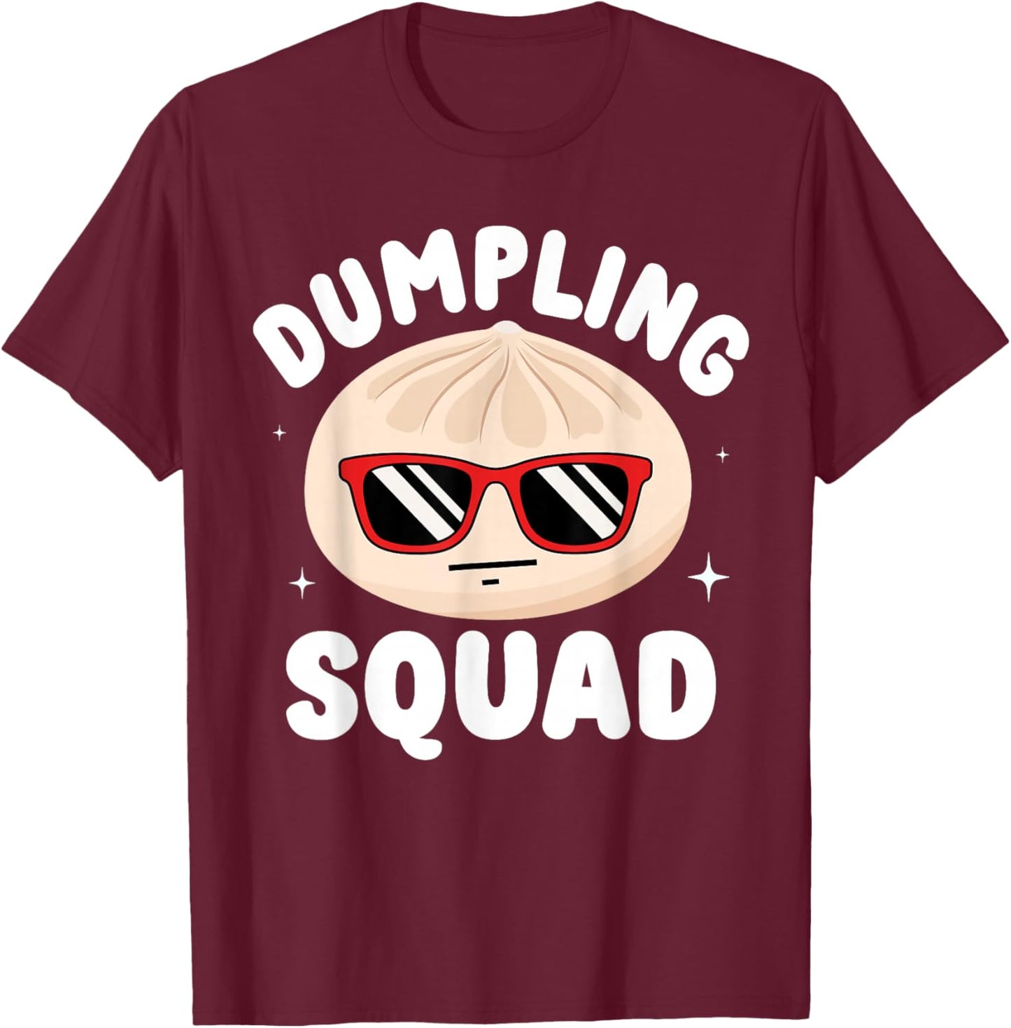 Funny Dumplings Lover Dumpling Squad T-Shirt - T-Shirt | Maroon