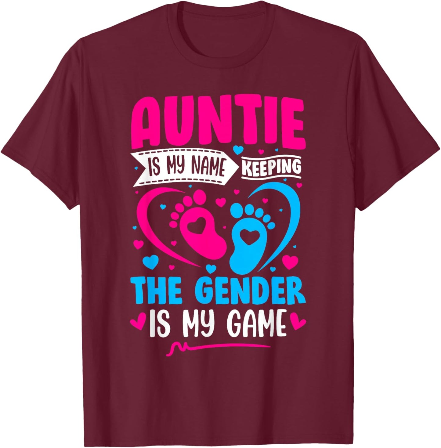 Gender Reveal Shirt Idea for a Keeper of The Gender Aunt T-Shirt - T-Shirt | Maroon