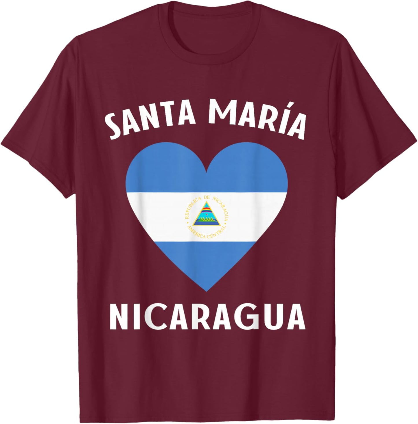 Nicaragua Flag Heart Santa Maria City T-Shirt - T-Shirt | Maroon
