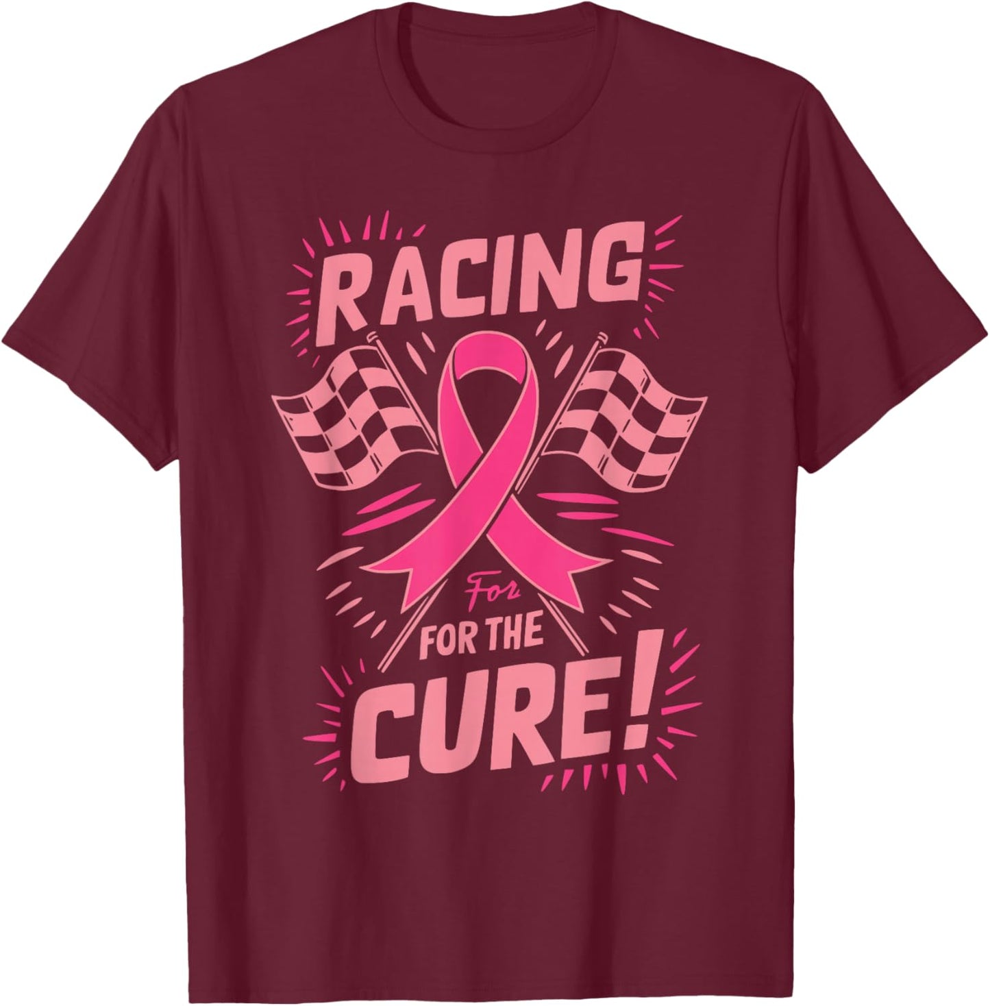 Pink Ribbon Breast Cancer Awareness Racing for the Cure T-Shirt - T-Shirt | Maroon