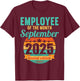 Employee of the Month September 2025 T-Shirt - T-Shirt | Maroon
