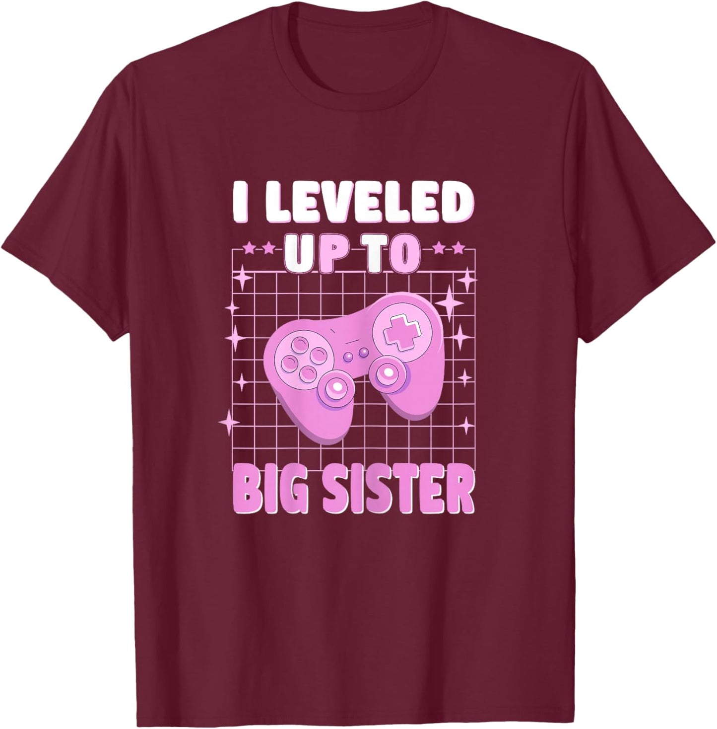Cute I leveled up to Big Sister gamer Est 2025 T-Shirt - T-Shirt | Maroon
