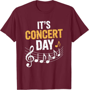 It's Concert Day, Musicician Singer Instrument Teacher T-Shirt - T-Shirt | Maroon