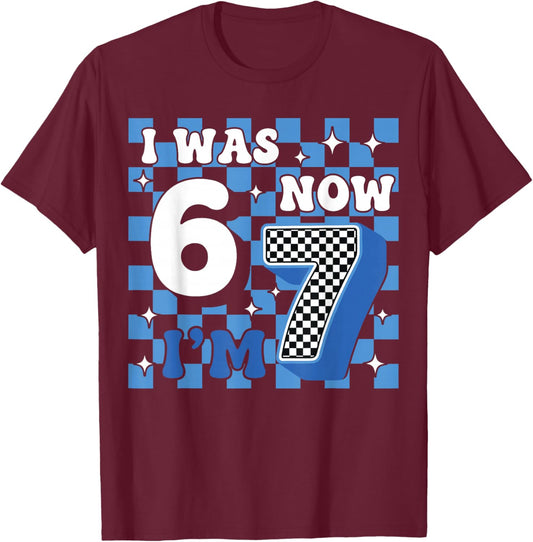 7th Birthday I was 6 Now I’m 7 Birthday Boys Girls Cool Blue T-Shirt - T-Shirt | Maroon