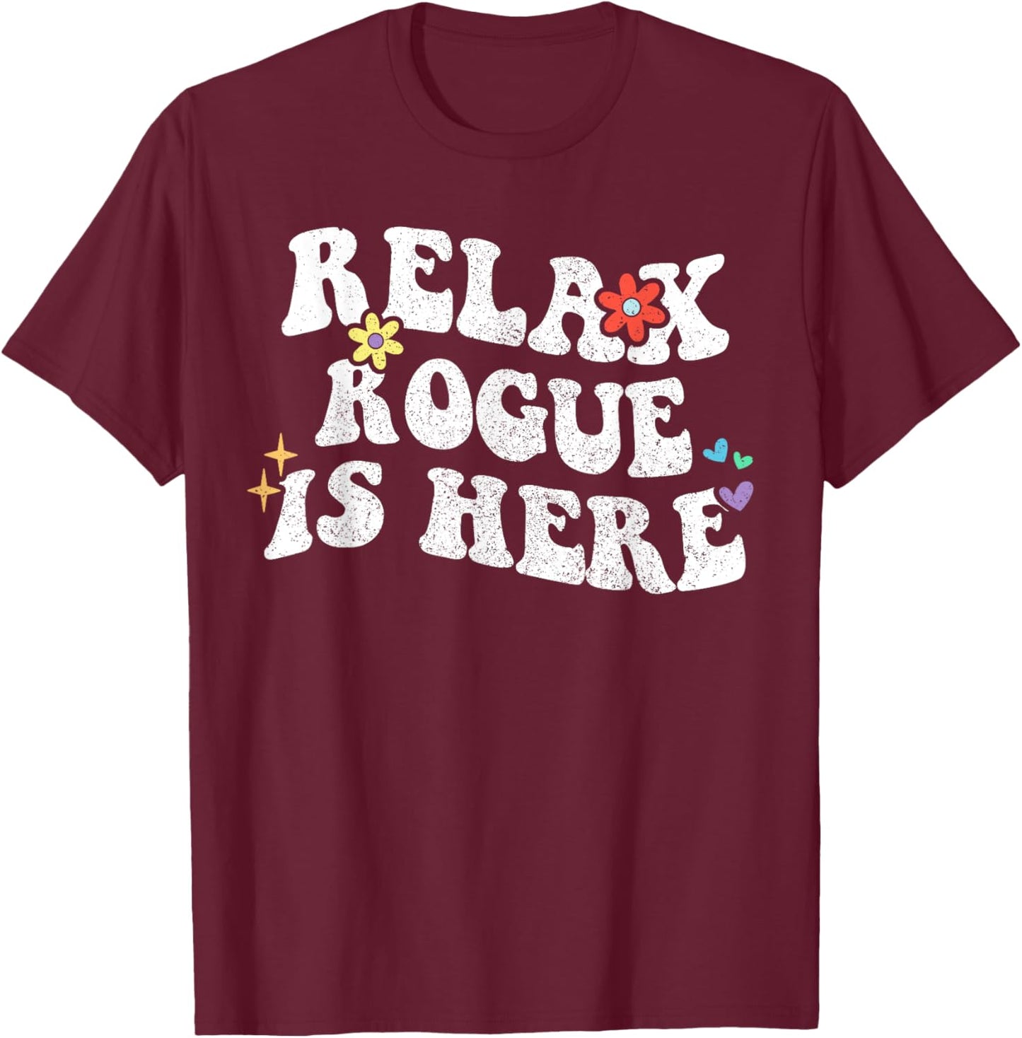 Retro Groovy Relax ROGUE Is Here Funny Mother's Day Name T-Shirt - T-Shirt | Maroon