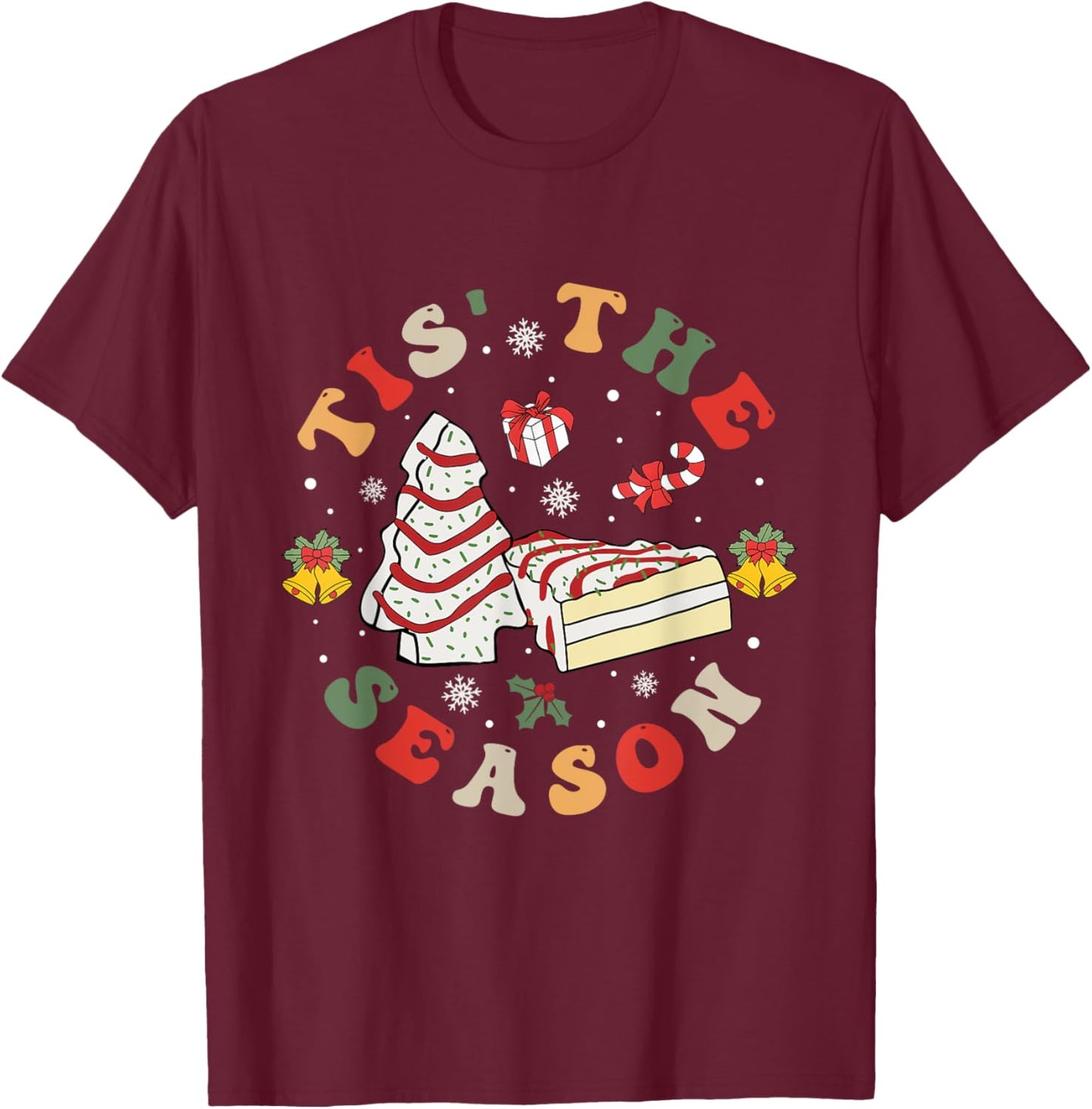 Farm Fresh Christmas Tree Cake Shirt Groovy Tis The Season T-Shirt - T-Shirt | Maroon