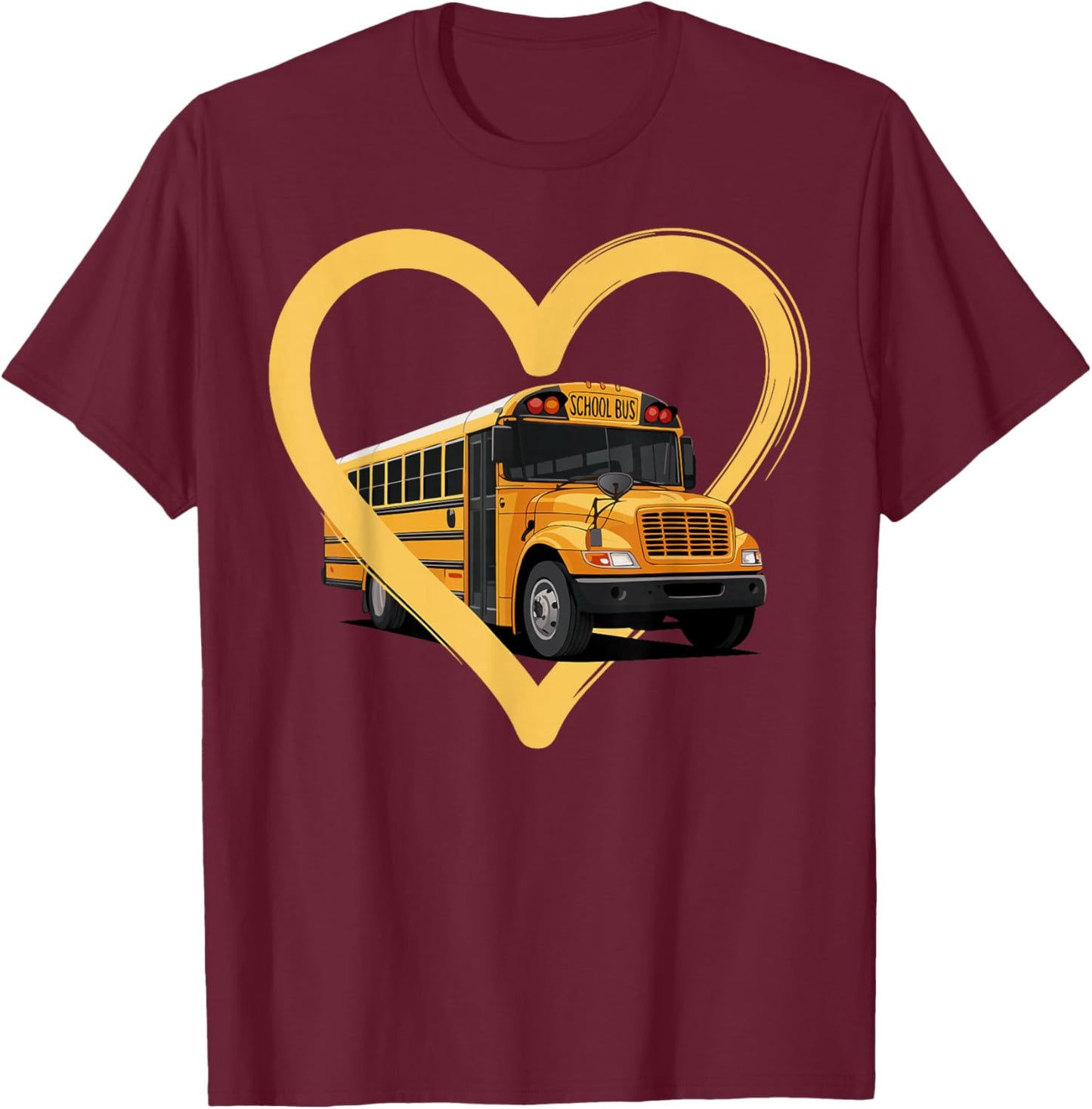 School Bus Driver Heart Yellow Bus T-Shirt - T-Shirt | Maroon