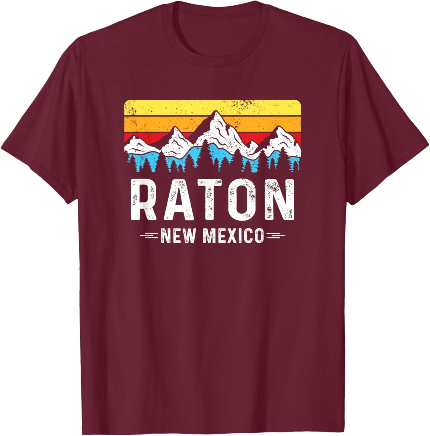 Raton New Mexico Mountains Raton NM Souvenir T-Shirt - T-Shirt | Maroon