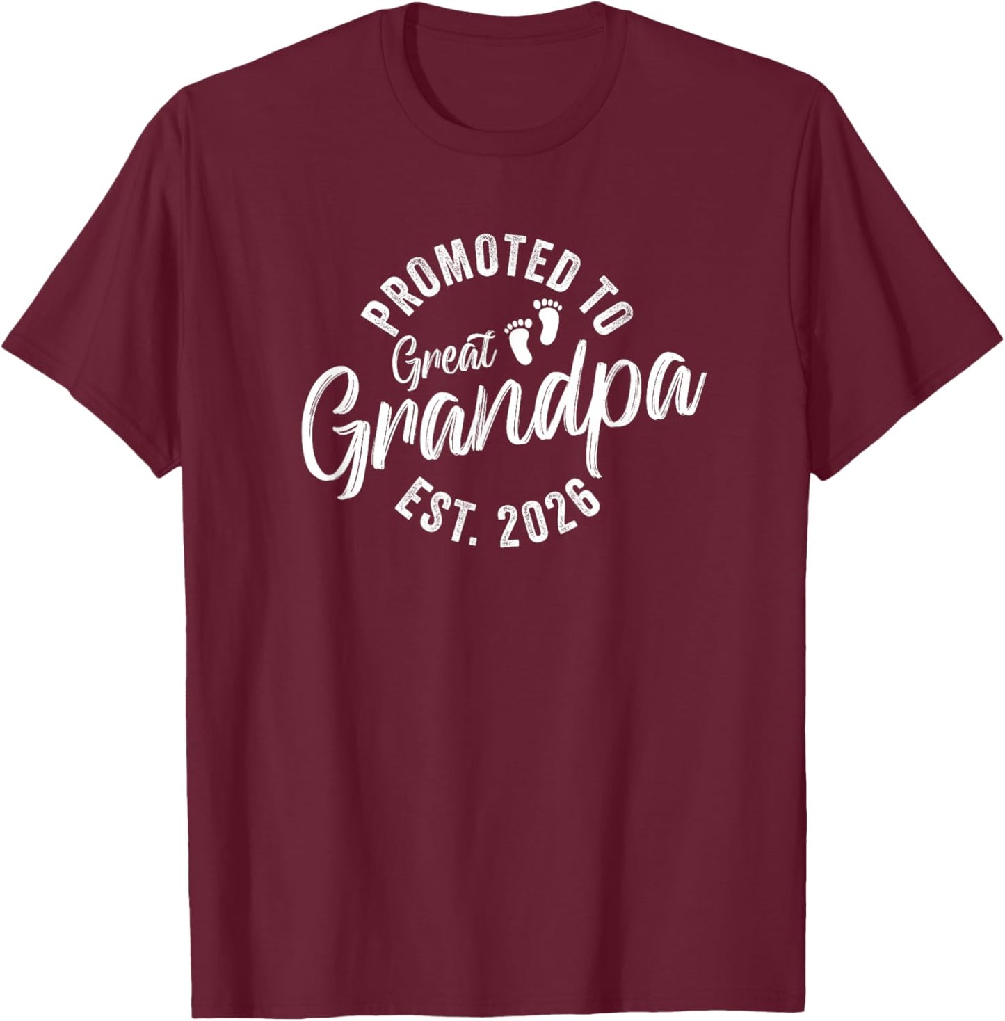 Promoted to Great Grandpa 2026 T-Shirt - T-Shirt | Maroon