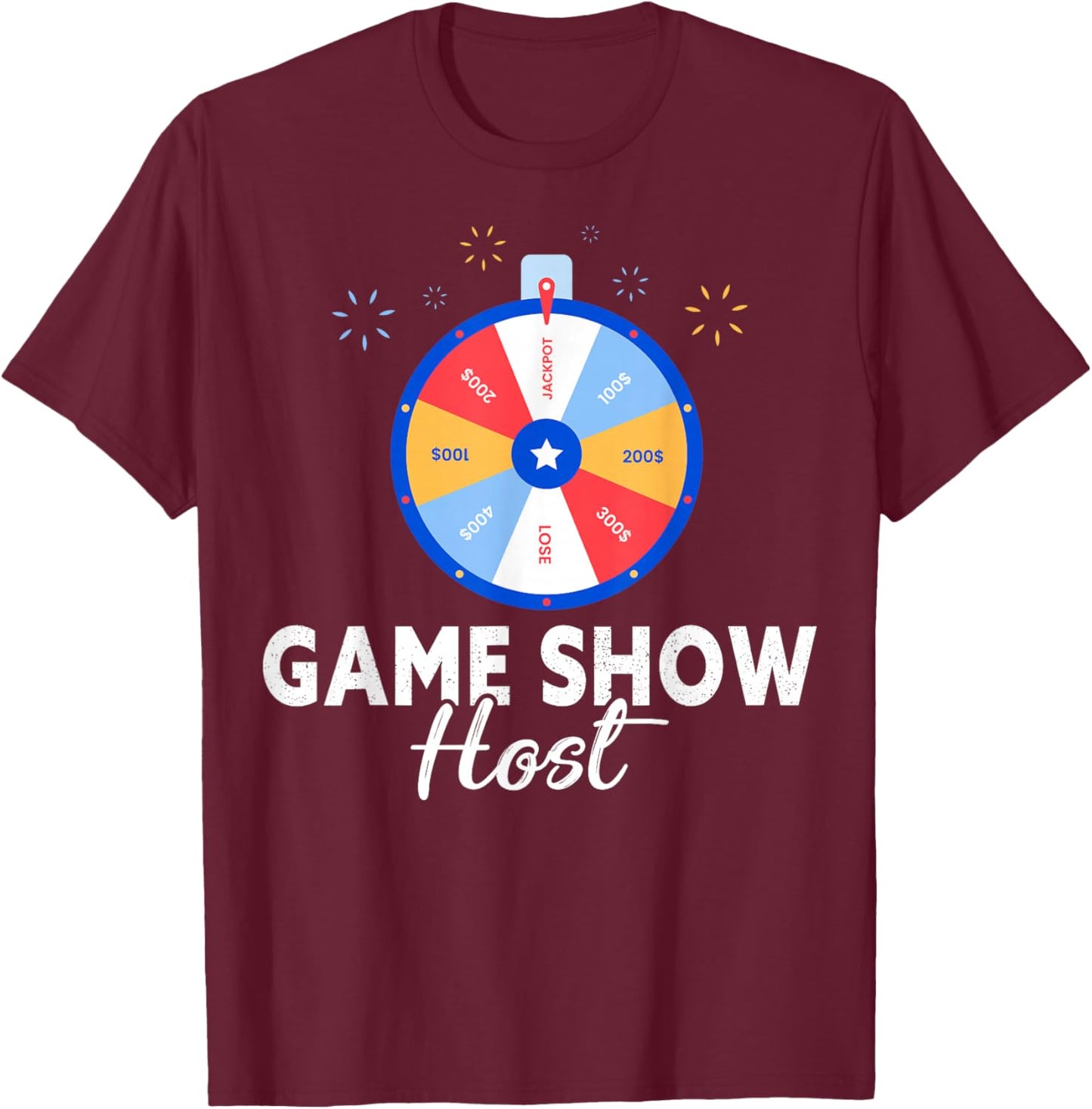 Game Show Host - Tabletop Board Gaming T-Shirt - T-Shirt | Maroon