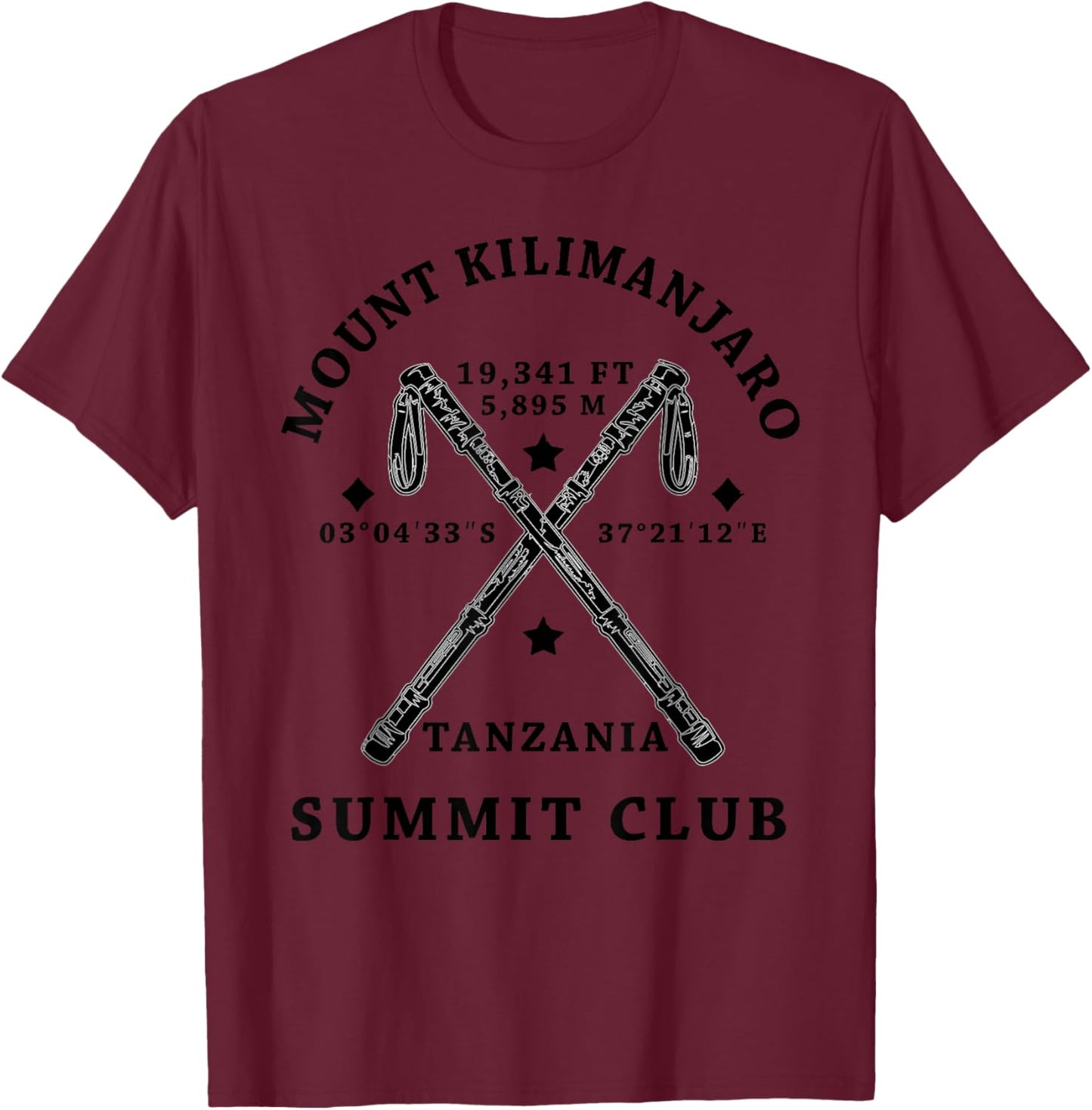 Climbed Mount Kilimanjaro Summit Club Hike Tanzania T-Shirt - T-Shirt | Maroon