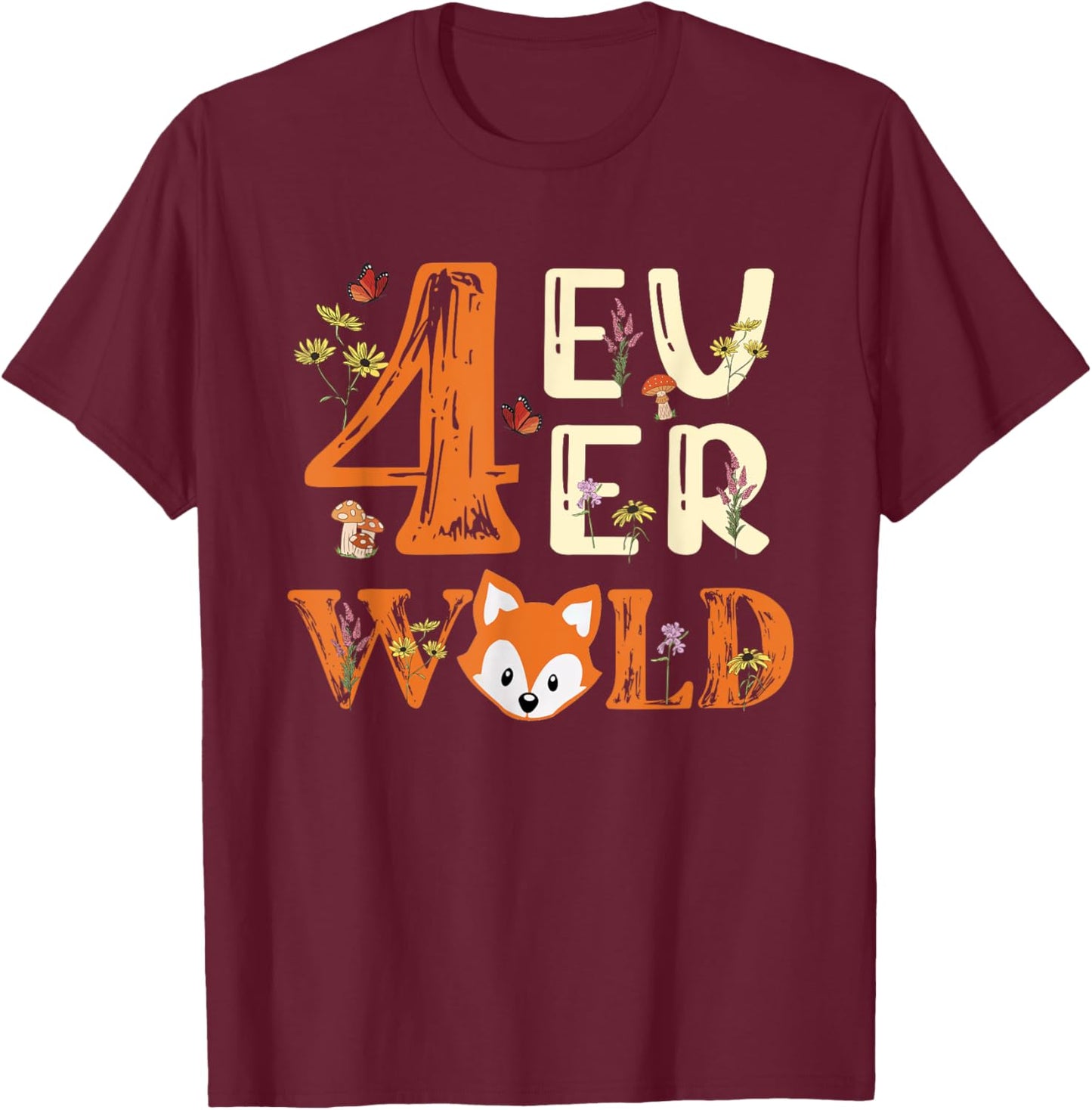 4 Ever Wild Birthday Decorations Girl Fox 4th Birthday Party T-Shirt - T-Shirt | Maroon