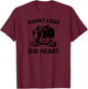 drôle Teckel à Poil Dur Jambes Courtes Grand Coeur Haut de Gamme T-Shirt - T-Shirt | Maroon