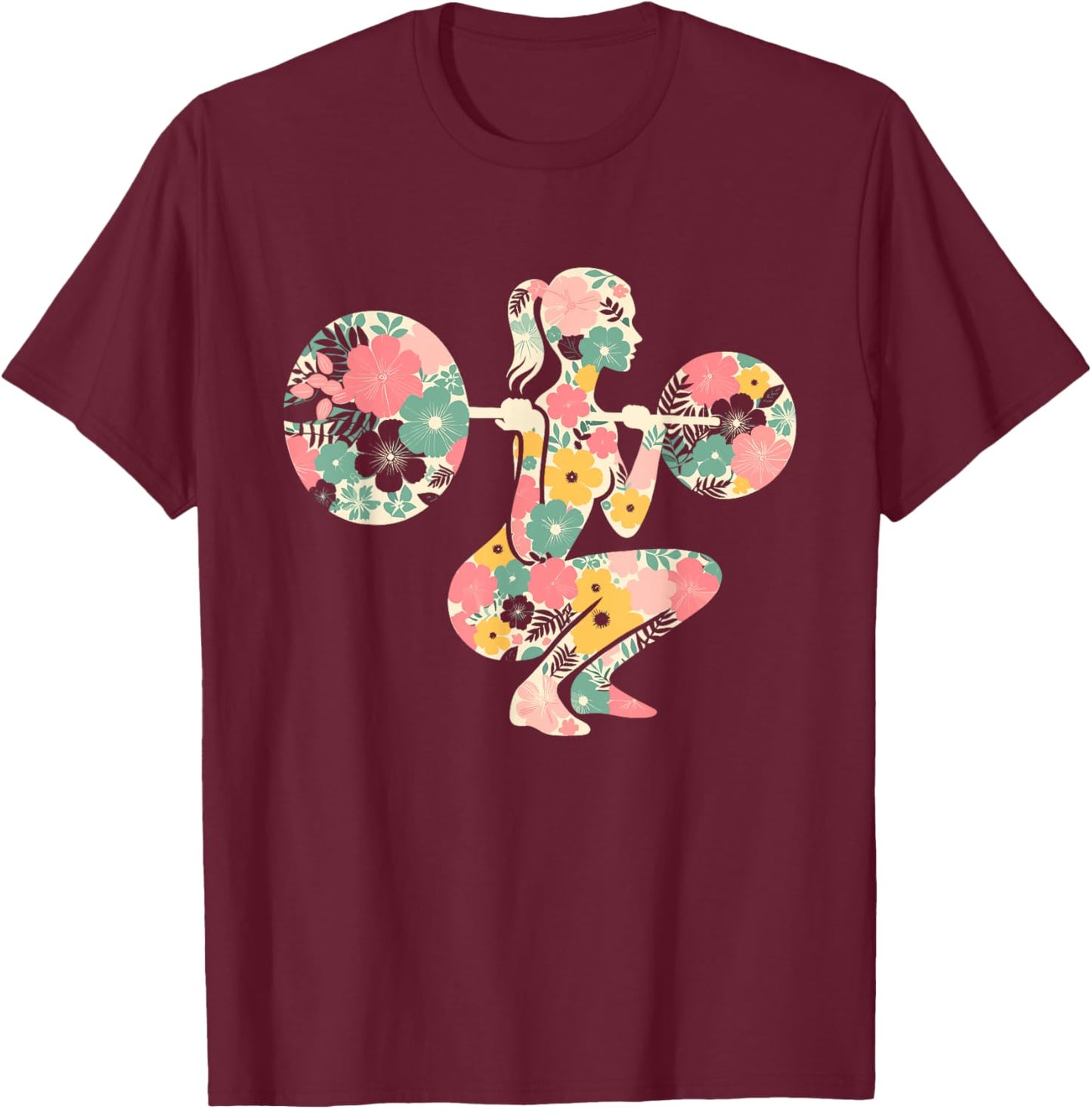 Floral FLower Weightlifting Workout Gym Fitness Mothers Day T-Shirt - T-Shirt | Maroon