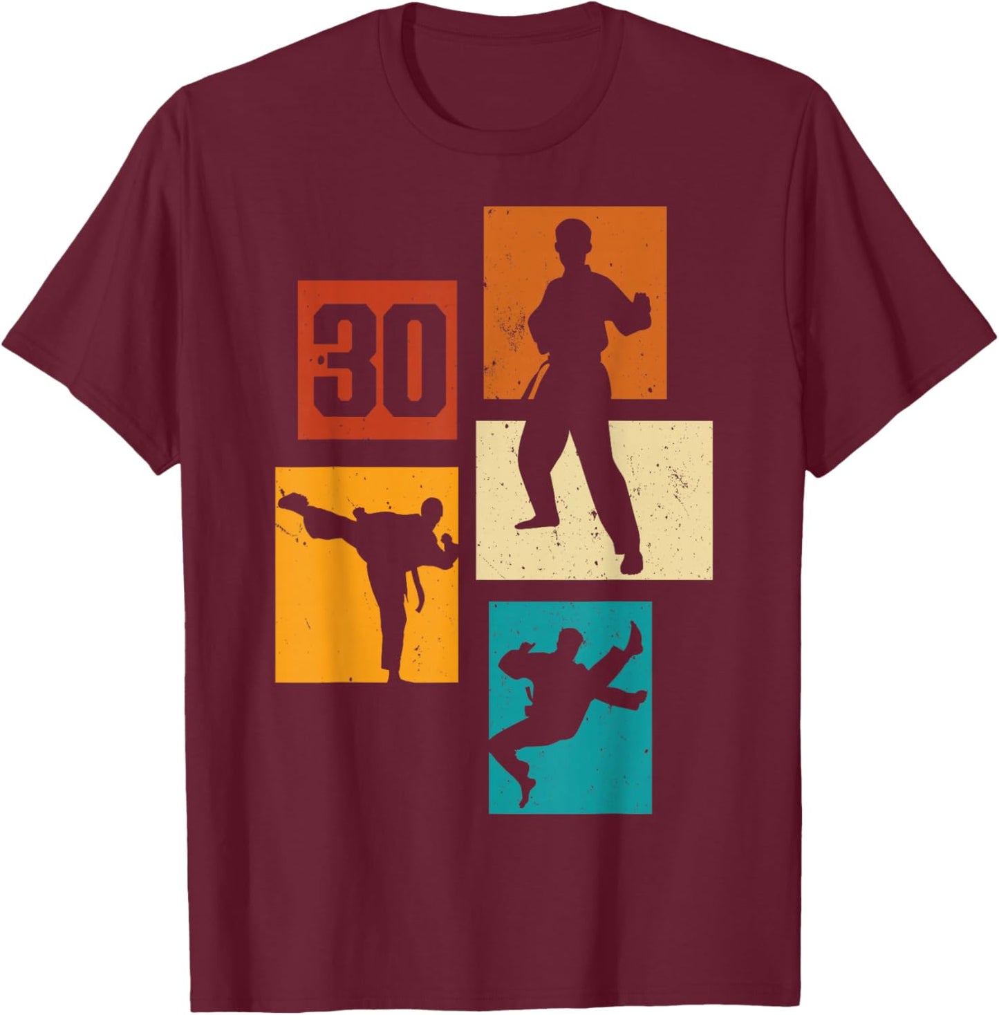 30th Birthday Karate Taekwondo 30 Years Old Man Martial Arts T-Shirt - T-Shirt | Maroon
