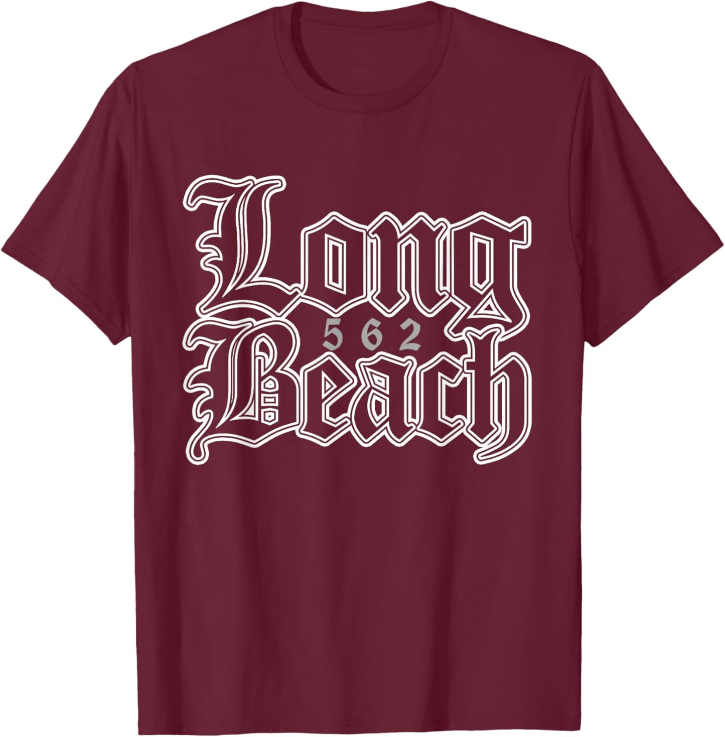Long Beach California 562 T-Shirt - T-Shirt | Maroon