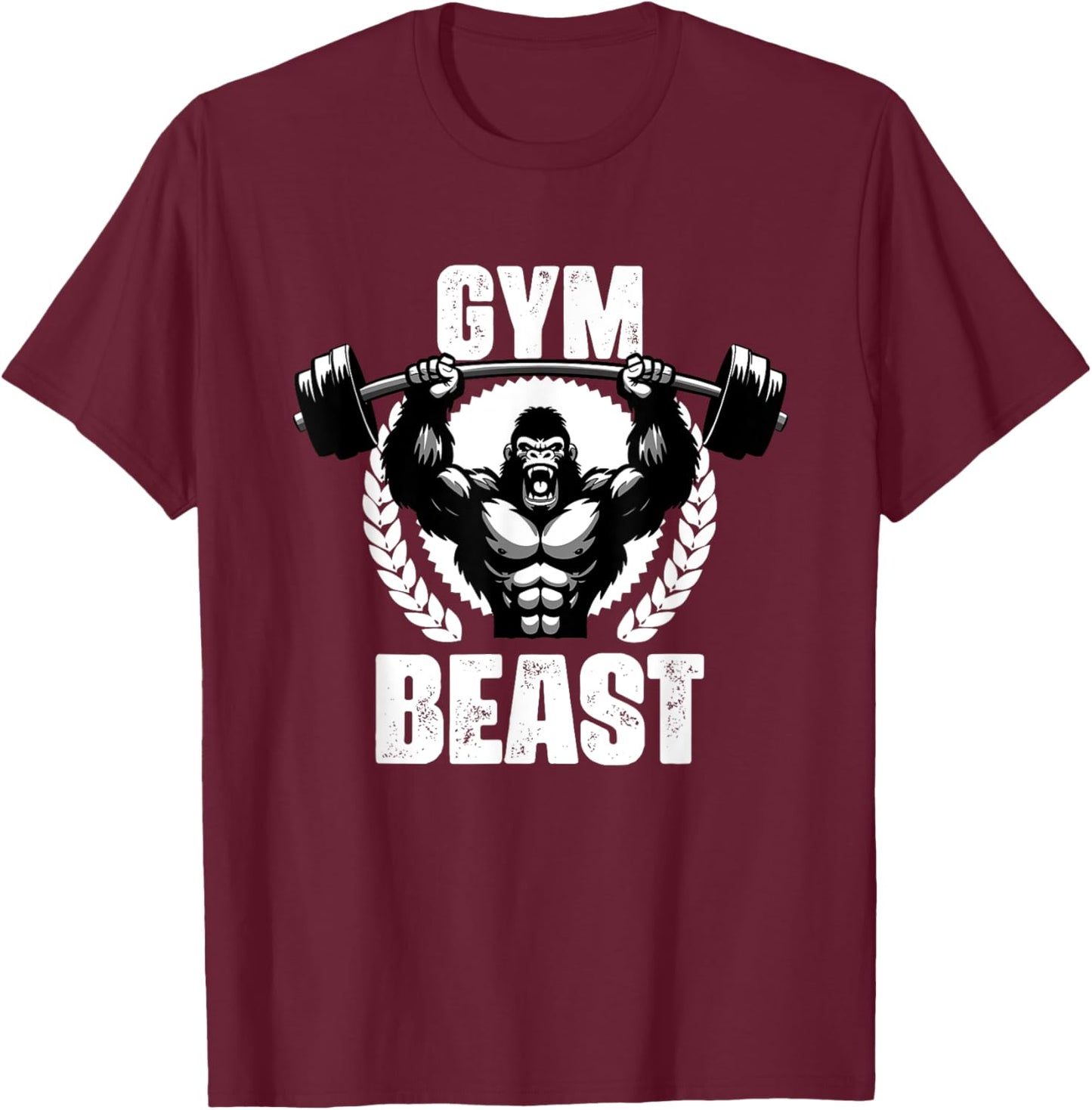 Gym Beast Gorilla Weightlift Workouts Gym Quotes Gym Fitness T-Shirt - T-Shirt | Maroon