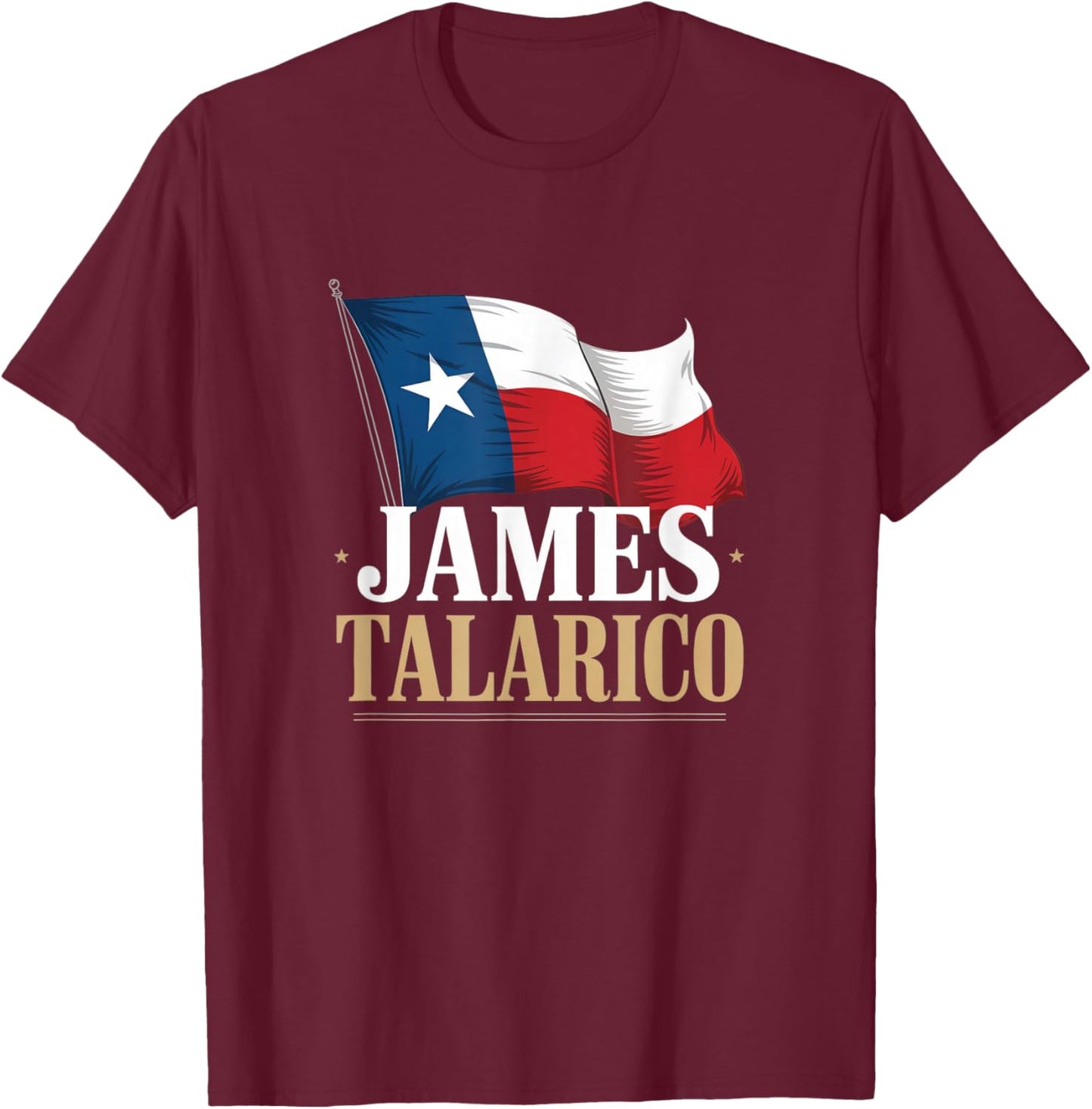 James Talarico Texas Democrat Political Texas Flag T-Shirt - T-Shirt | Maroon