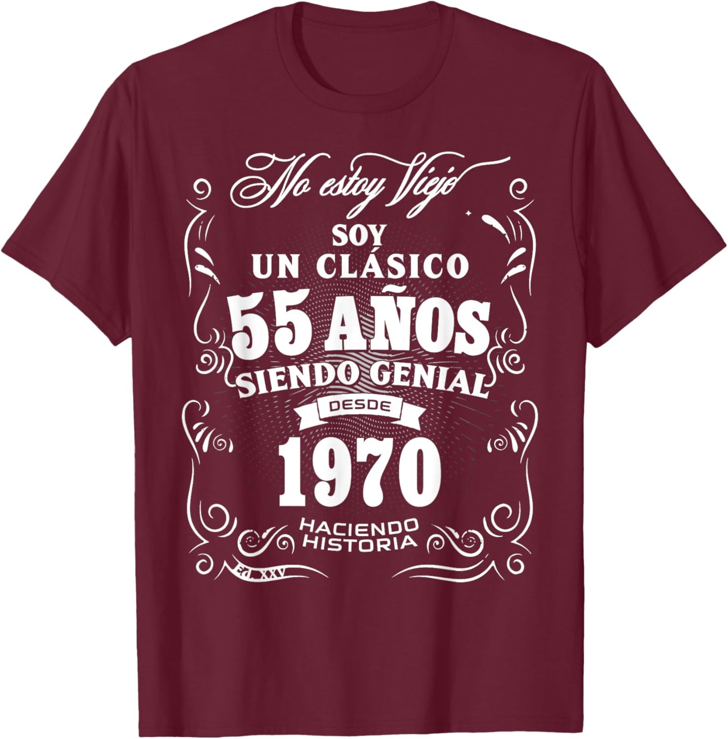 55th Birthday gift in Spanish Regalo cumpleanos 55 T-Shirt - T-Shirt | Maroon