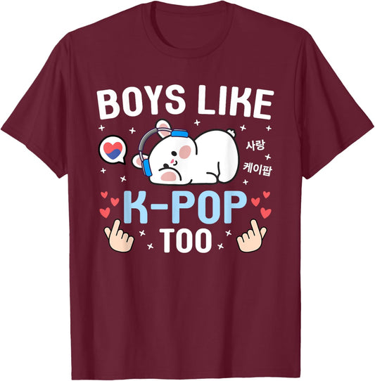 Boys Like K-Pop Too Cute Kawaii Rabbit Korean Music K-Pop T-Shirt - T-Shirt | Maroon