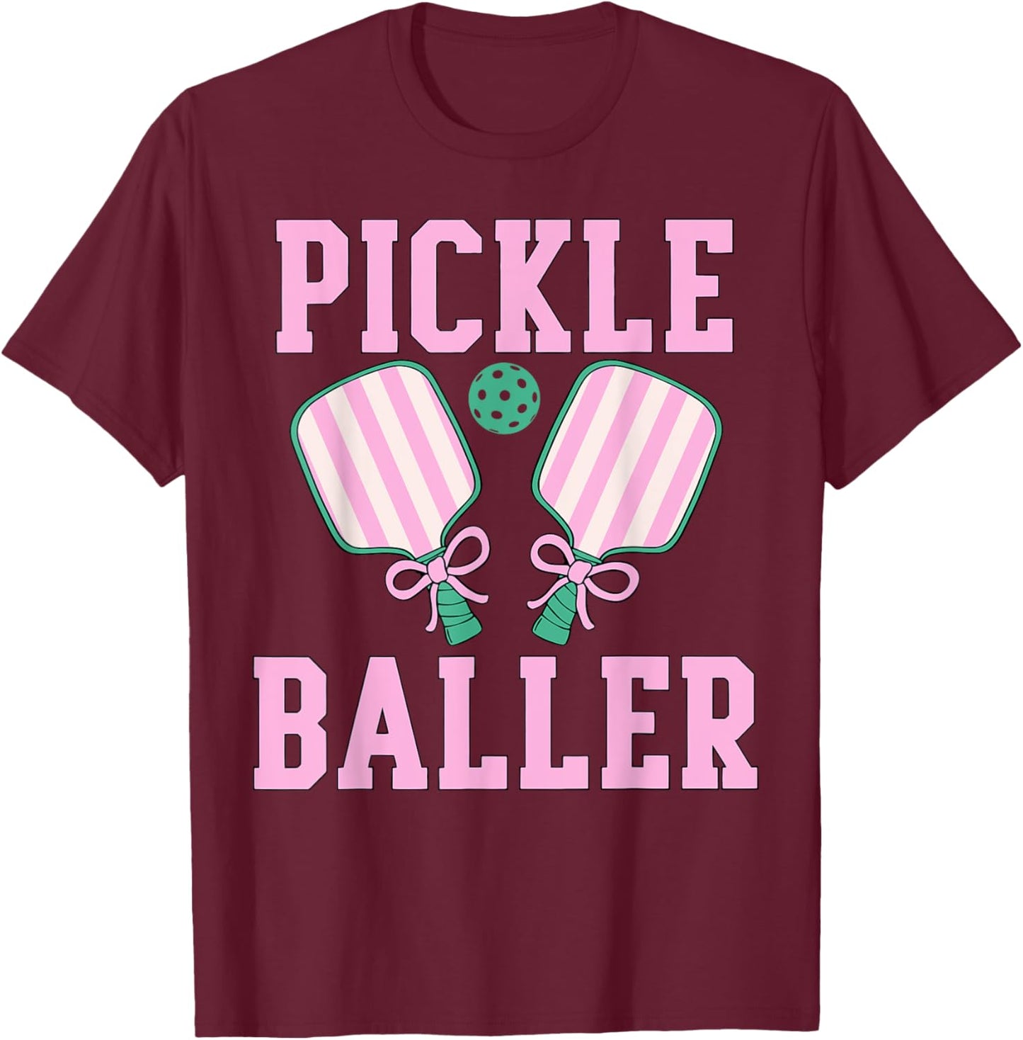 Coquette Pickle Baller Women Pickleball Lover T-Shirt - T-Shirt | Maroon