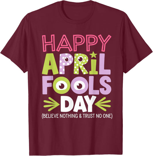 April Fools Day Pranks Shirt Kit 1st April Jokes kids Adults T-Shirt - T-Shirt | Maroon
