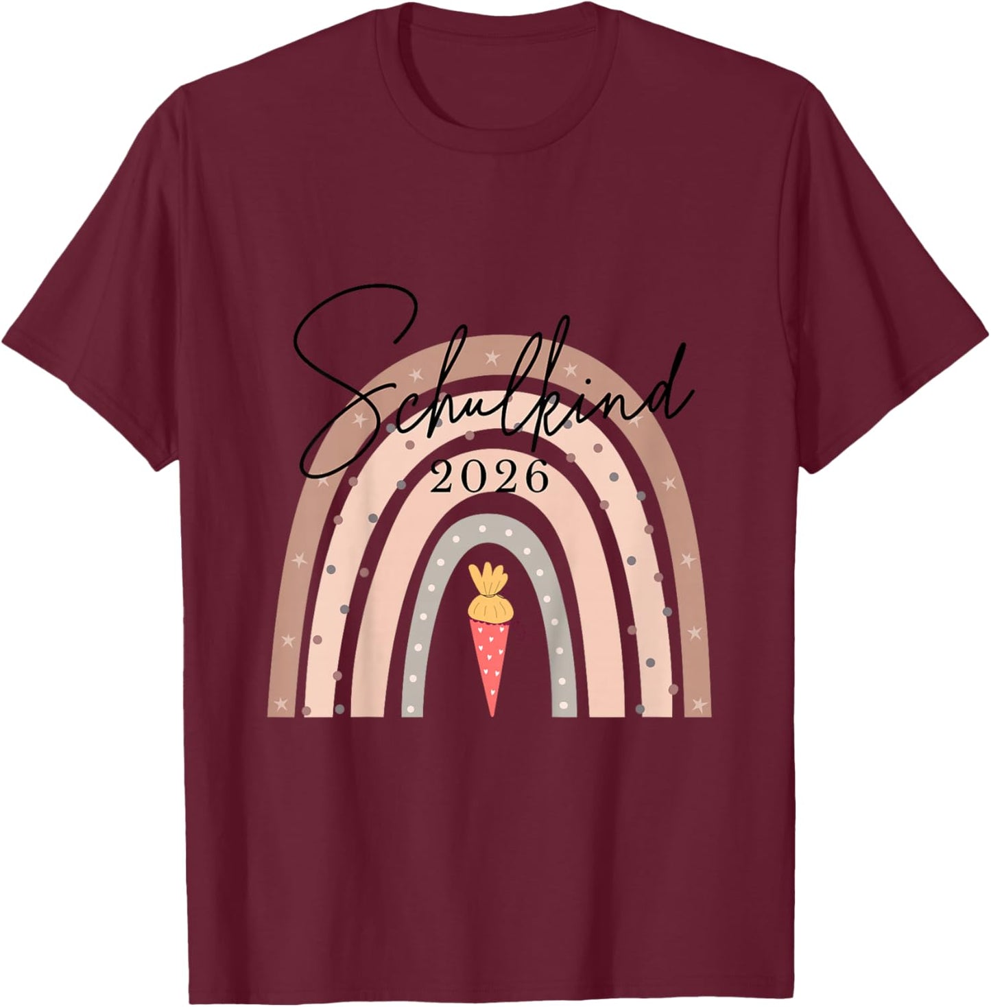 Schulkind 2026 Regenbogen Schultüte, Einschulung Mädchen T-Shirt - T-Shirt | Maroon