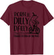 Bear Born to Dilly Dally Forced to Pick Up The Pace T-Shirt - T-Shirt | Maroon