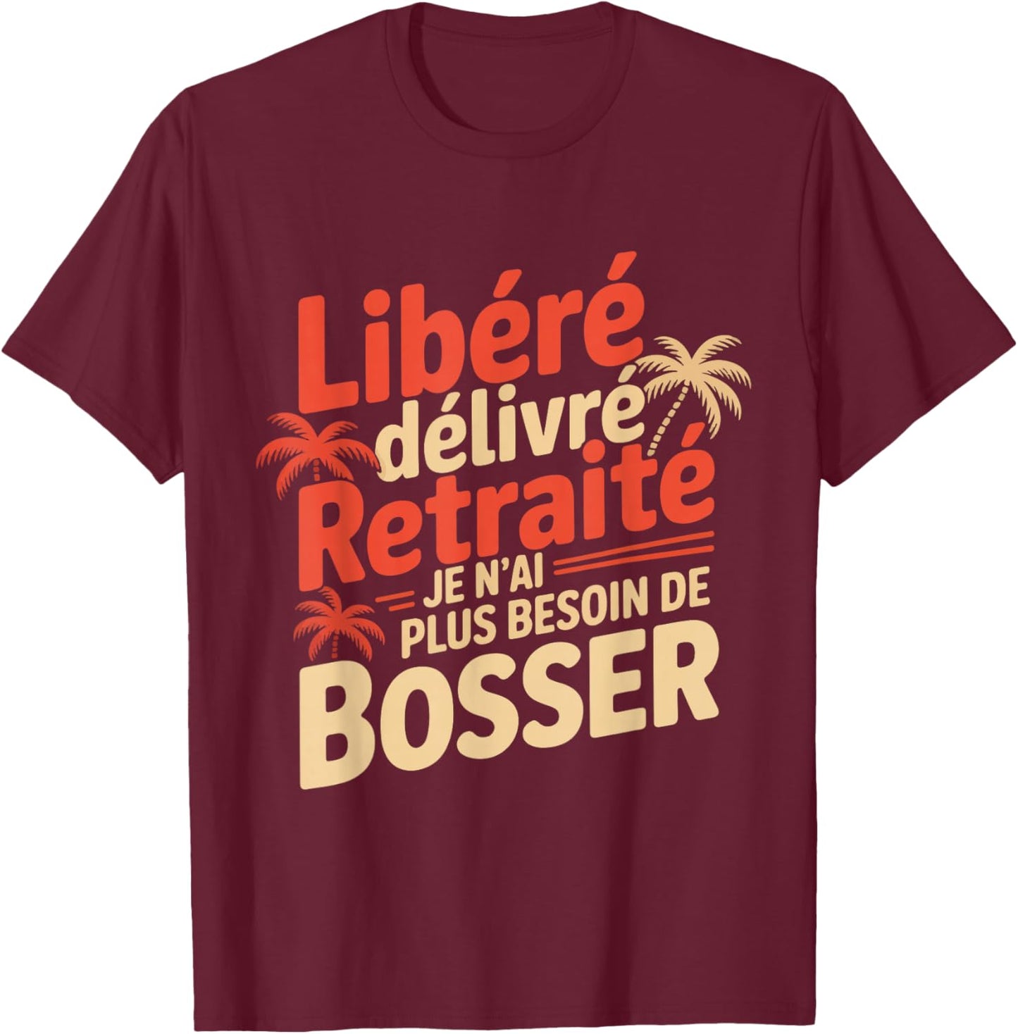 Released Issued Retired Man Humor Retirement Humorous T-Shirt - T-Shirt | Maroon
