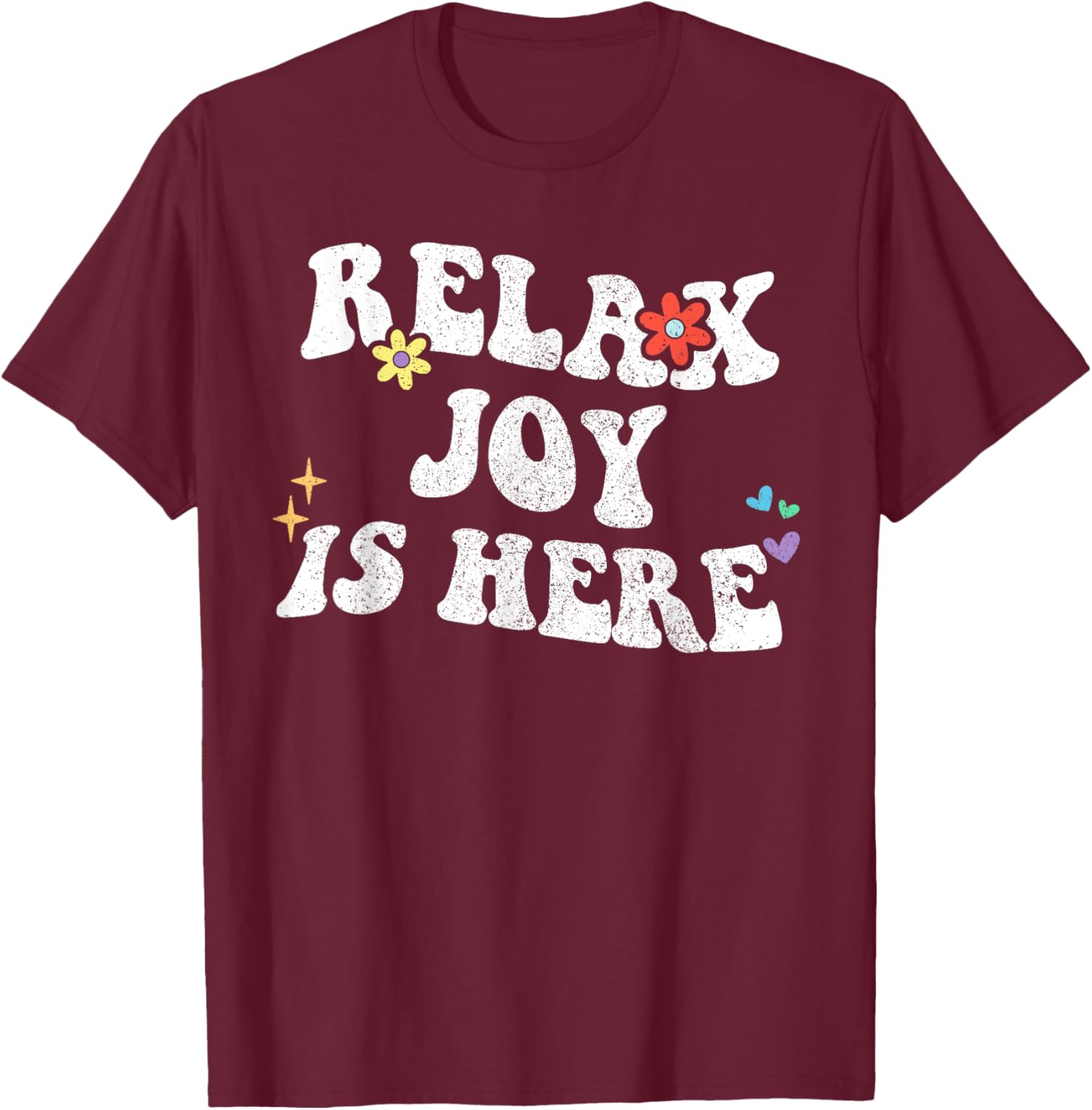 Retro Groovy Relax Joy Is Here Funny Mother's Day Name T-Shirt - T-Shirt | Maroon