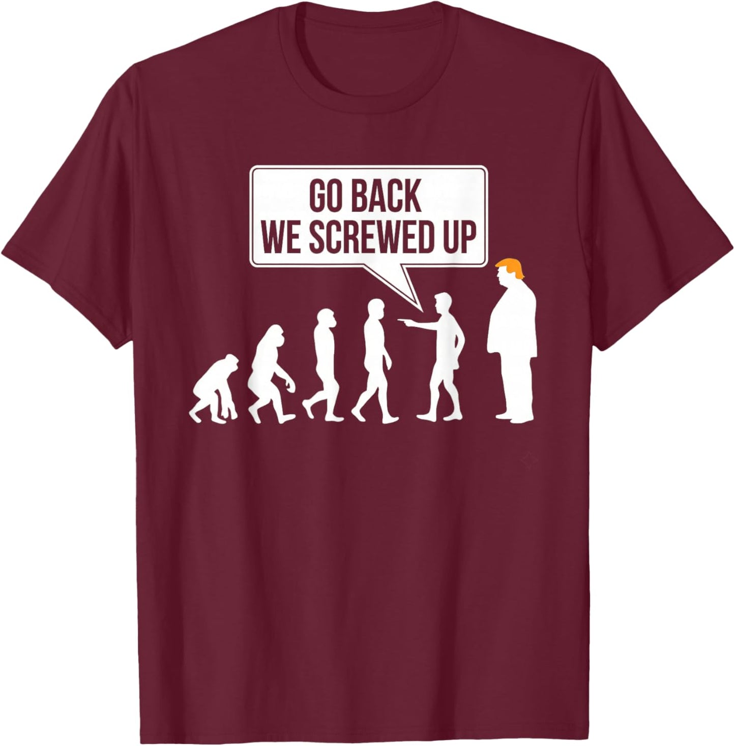 Funny Political Humor Anti-Trump Evolution T-Shirt - T-Shirt | Maroon
