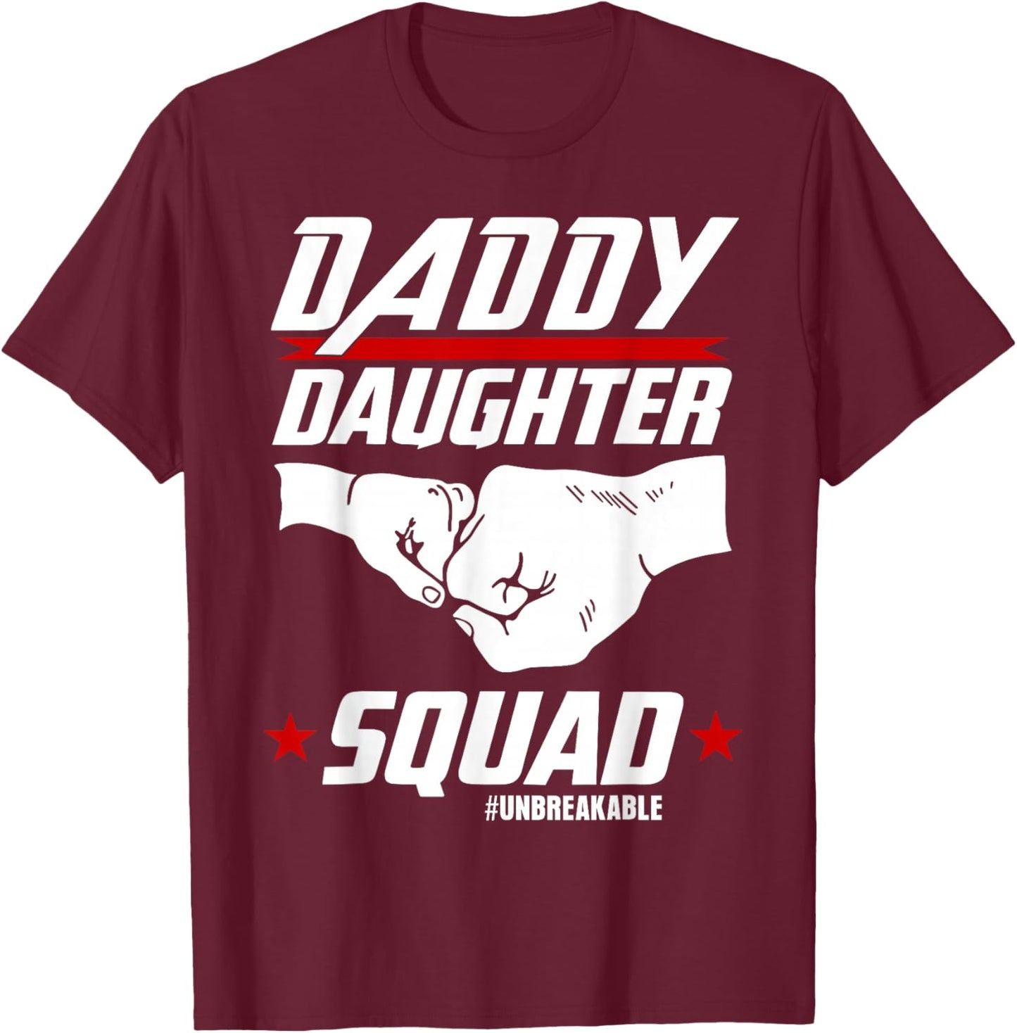 Daddy Daughter Squad Fathers Day Matching Dad and Daughter T-Shirt - T-Shirt | Maroon