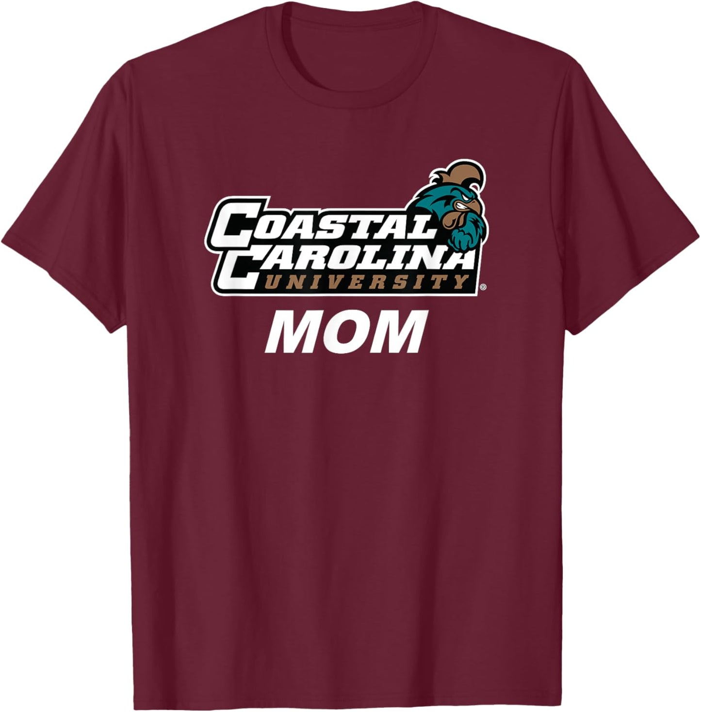 Coastal Carolina University CCU Mom T-Shirt - T-Shirt | Maroon