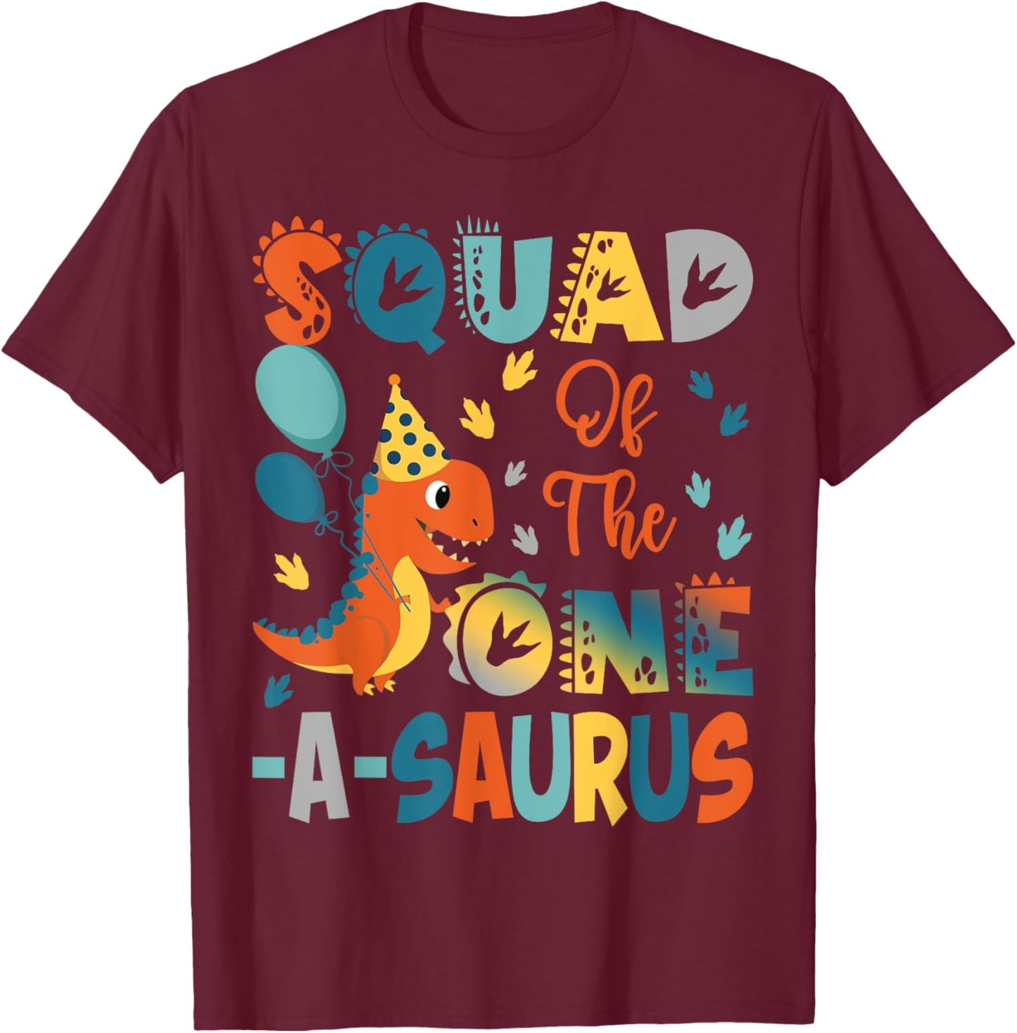 Squad Of The One-A-Saurus 2Nd Birthday Dinosaur Party T-Shirt - T-Shirt | Maroon